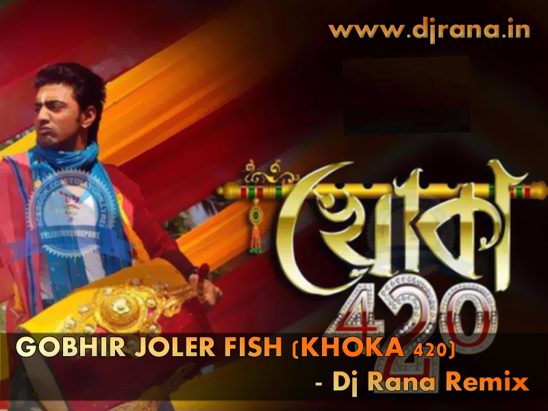 gobhir joler fish dj remix